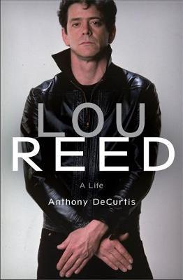 Lou Reed by Anthony DeCurtis image
