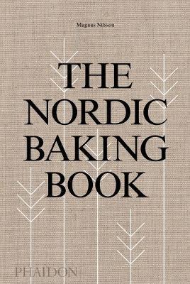 The Nordic Baking Book by Magnus Nilsson image