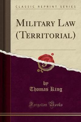 Military Law (Territorial) (Classic Reprint) image