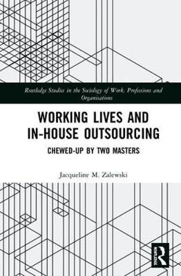 Working Lives and in-House Outsourcing by Jacqueline M. Zalewski image