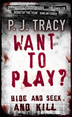 Want to Play? by P.J. Tracy image