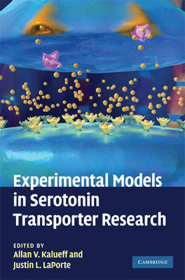 Experimental Models in Serotonin Transporter Research on Hardback