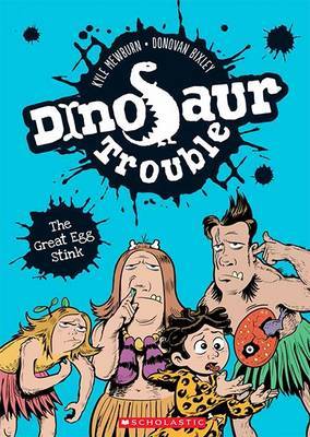 Dinosaur Trouble #1: The Great Egg Stink by Kyle Mewburn image