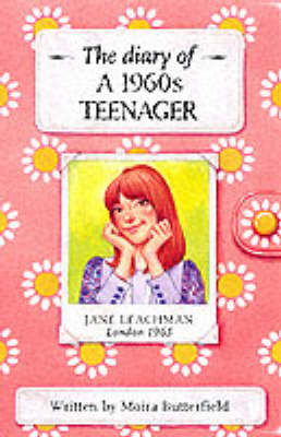 Diary of a 1960s Teenager: 1960's Teenager by M. Butterfield image