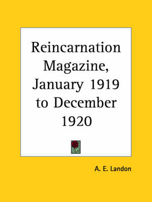 Reincarnation Magazine Vol. 5 (1919): v. 5 by A.E. Landon image