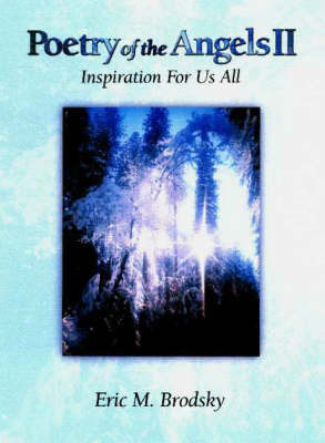Poetry of the Angels Ii by Eric M. Brodsky image