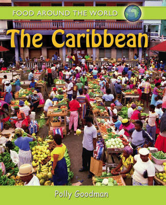 Food Around the World: The Caribbean image