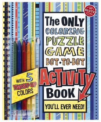 The Only Activity Book You'll Ever Need by Klutz Press image