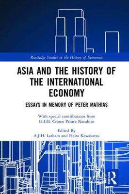 Asia and the History of the International Economy image