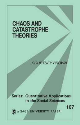 Chaos and Catastrophe Theories by Courtney M. Brown image