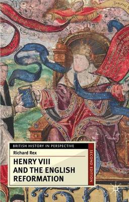 Henry VIII and the English Reformation by Richard Rex image
