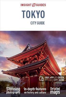 Insight Guides City Guide Tokyo (Travel Guide with Free eBook) by Insight Guides