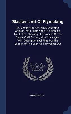 Blacker's Art of Flymaking image