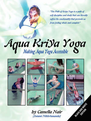 Aqua Kriya Yoga by Camella Nair image