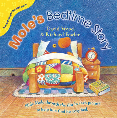 Mole's Bedtime Story by David Wood image
