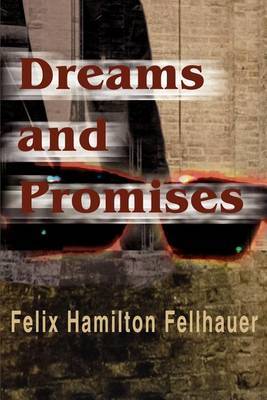 Dreams and Promises by F. H. Fellhauer image