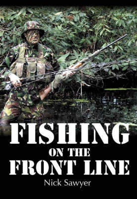 Fishing on the Frontline by Nick Sawyer image