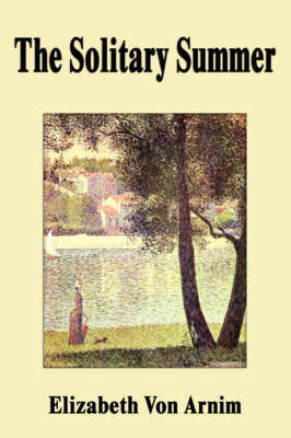 The Solitary Summer by Elizabeth Von Arnim image