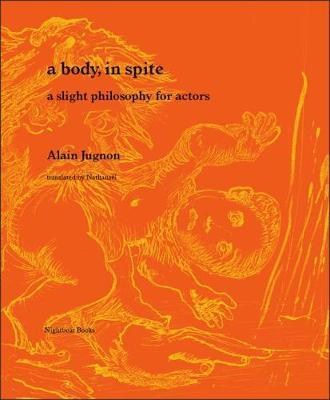 A body, in spite by Alain Jugnon