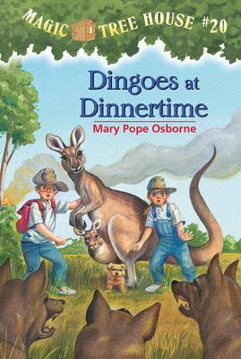 Magic Tree House 20: Dingoes At Dinnertime by Mary Pope Osborne image