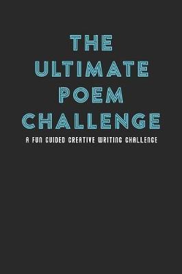 The Ultimate Poem Challenge by Melia Kolby image