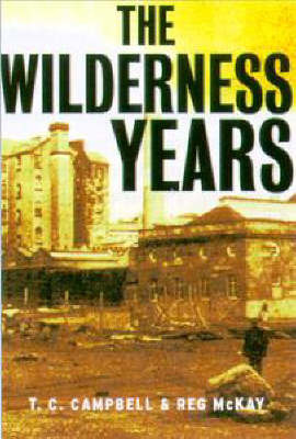 The Wilderness Years by Reg McKay image