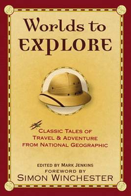 Worlds to Explore on Hardback by Mark Jenkins