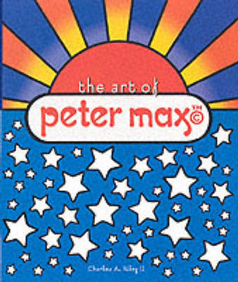 Art of Peter Max by Charles A. Riley image