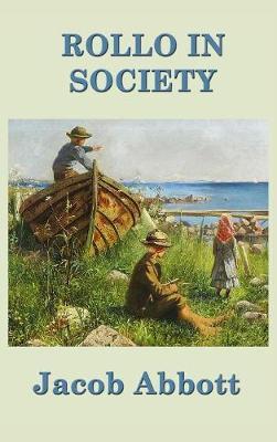 Rollo in Society by Jacob Abbott image