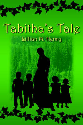 Tabitha's Tale by Lillian M. Henry image