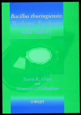 Bacillus thuringiensis on Hardback by Travis R. Glare