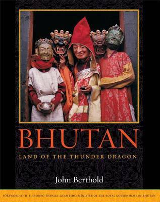 Bhutan on Hardback by John Berthold