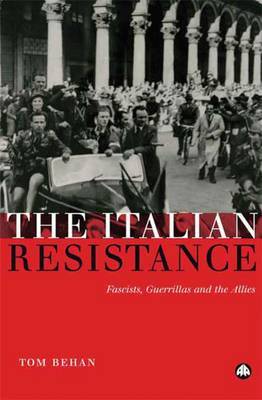The Italian Resistance by Tom Behan image