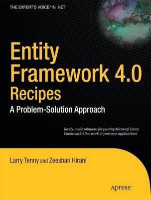 Entity Framework 4.0 Recipes by Larry Tenny