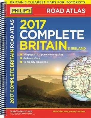 Philip's Complete Road Atlas Britain and Ireland 2017 by Philip's Maps image