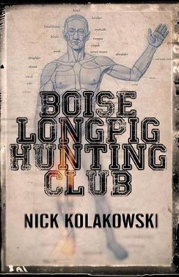 Boise Longpig Hunting Club by Nick Kolakowski image