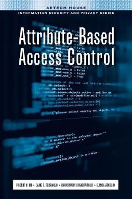 Attribute-Based Access Control by Vincent C. Hu image