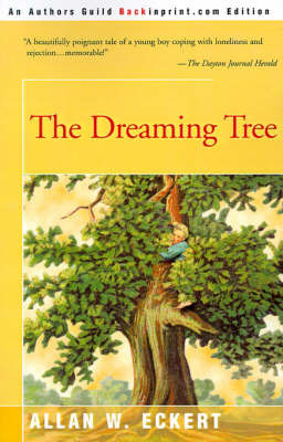 The Dreaming Tree by Allan W Eckert