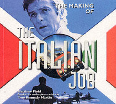 Making of the Italian Job by Troy Kennedy Martin image