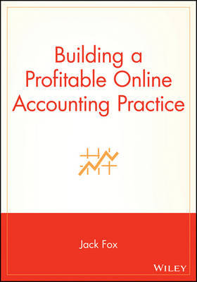 Building a Profitable Online Accounting Practice by JACK FOX image