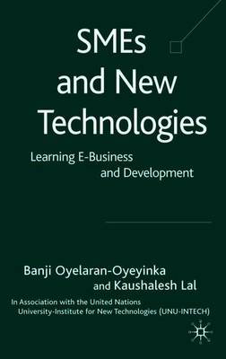 SMEs and New Technologies by Banji Oyelaran-Oyeyinka image