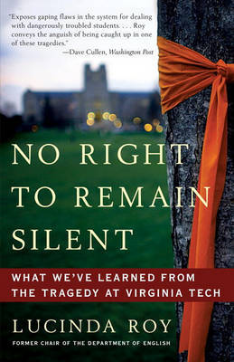 No Right to Remain Silent by Lucinda Roy image