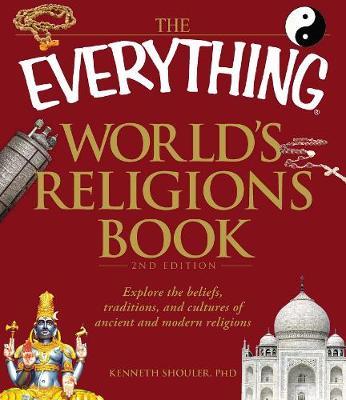 The Everything World's Religions Book by Kenneth Shouler image