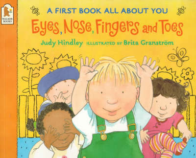 Eyes Nose Fingers And Toes by Judy Hindley image