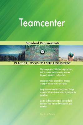 Teamcenter Standard Requirements by Gerardus Blokdyk image