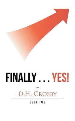 Finally . . . Yes! by D H Crosby image