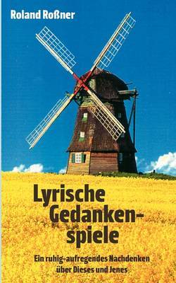 Lyrische Gedankenspiele by Roland Roner image