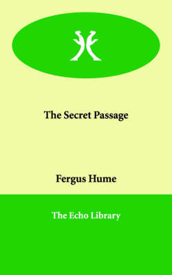 The Secret Passage by Fergus W. Hume image