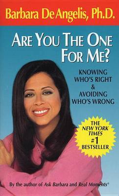 Are You the One for ME? by Barbara Deangelis image