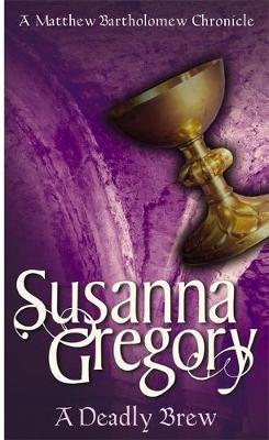 A Deadly Brew by Susanna Gregory image